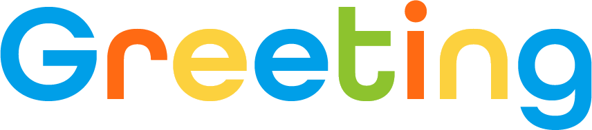 Greeting